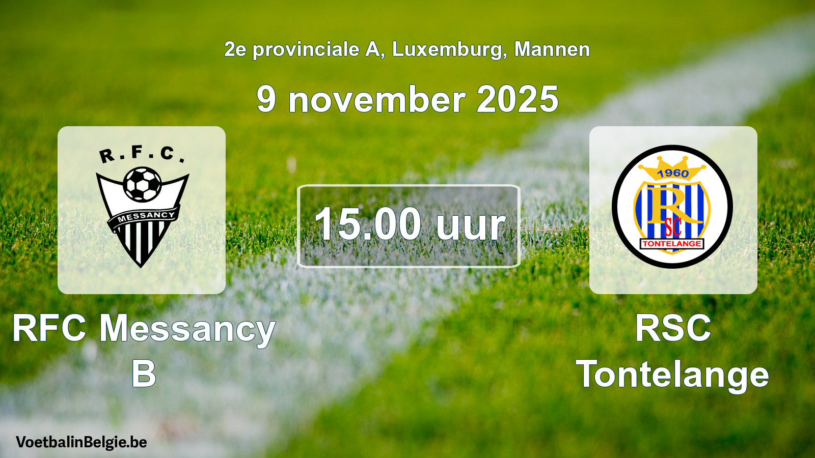 Geplande wedstrijd mannenvoetbal: RFC Messancy B - RSC Tontelange (9 november 2025)