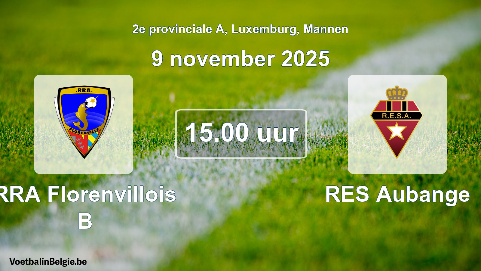 Geplande wedstrijd mannenvoetbal: RRA Florenvillois B - RES Aubange (9 november 2025)