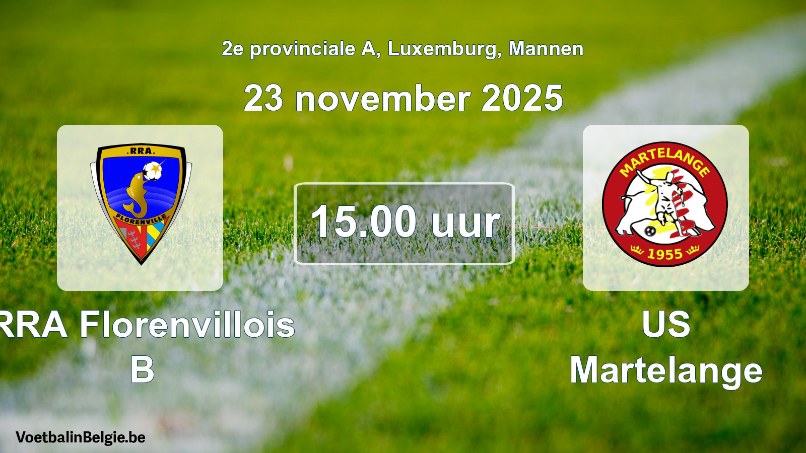 Geplande wedstrijd mannenvoetbal: RRA Florenvillois B - US Martelange (23 november 2025)