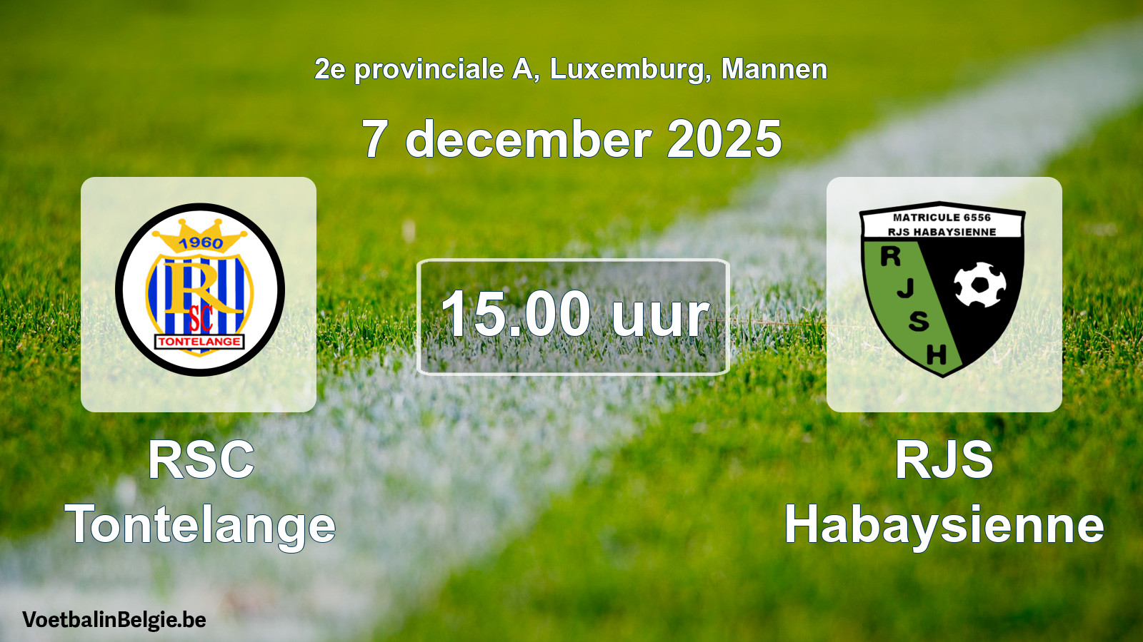 Geplande wedstrijd mannenvoetbal: RSC Tontelange - RJS Habaysienne (7 december 2025)
