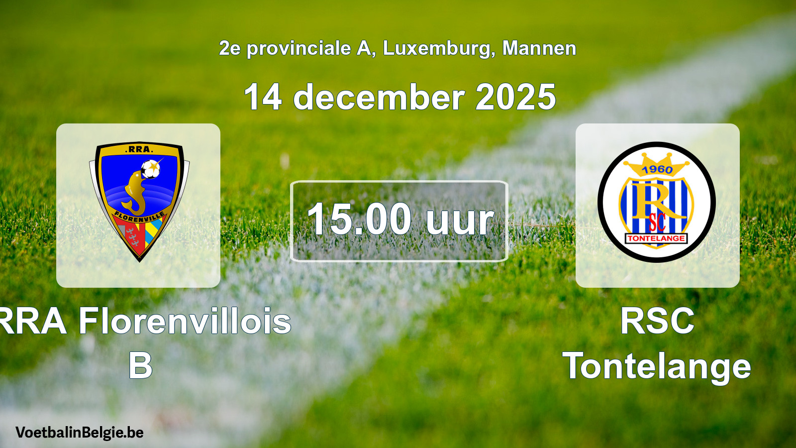 Geplande wedstrijd mannenvoetbal: RRA Florenvillois B - RSC Tontelange (14 december 2025)