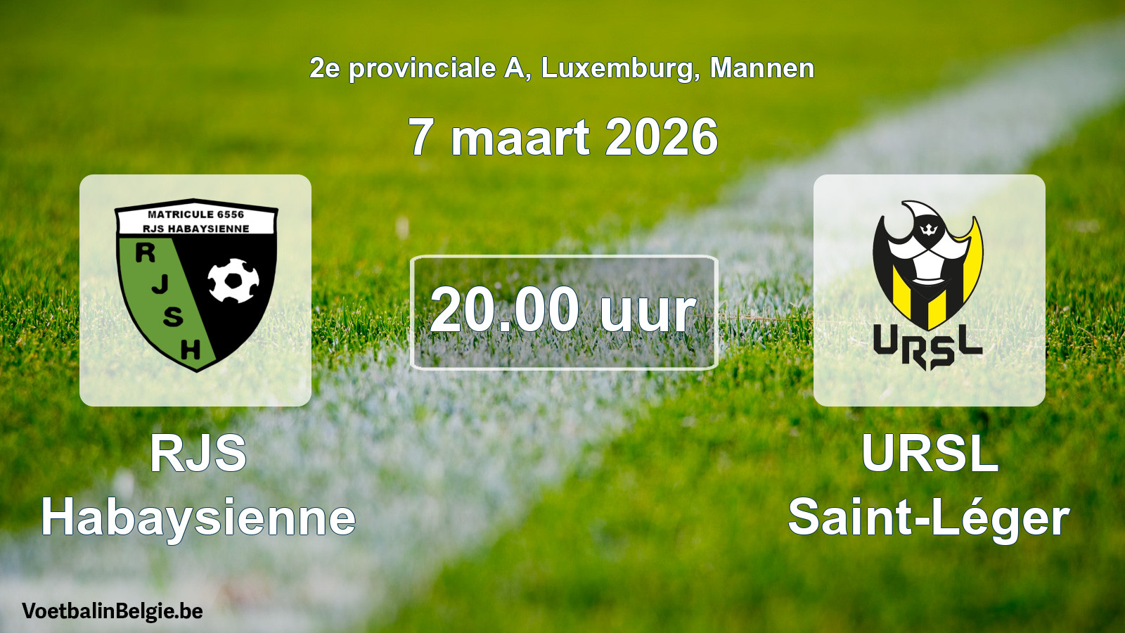 Geplande wedstrijd mannenvoetbal: RJS Habaysienne - URSL Saint-Léger (7 maart 2026)