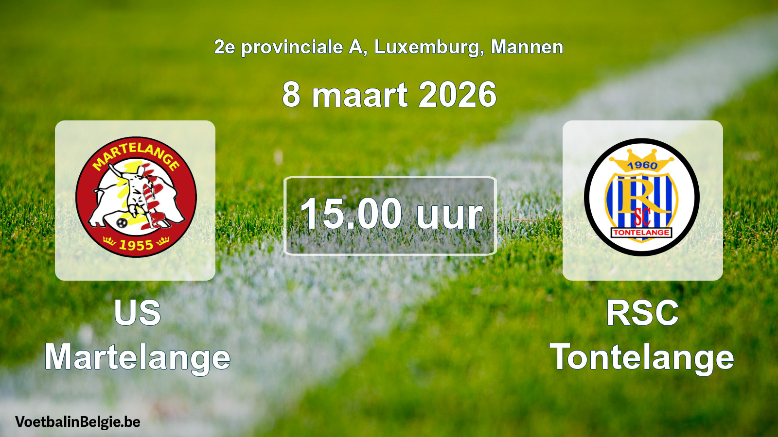 Geplande wedstrijd mannenvoetbal: US Martelange - RSC Tontelange (8 maart 2026)