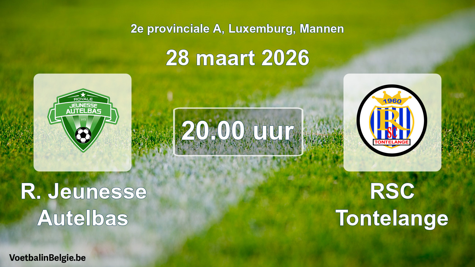 Geplande wedstrijd mannenvoetbal: R. Jeunesse Autelbas - RSC Tontelange (28 maart 2026)