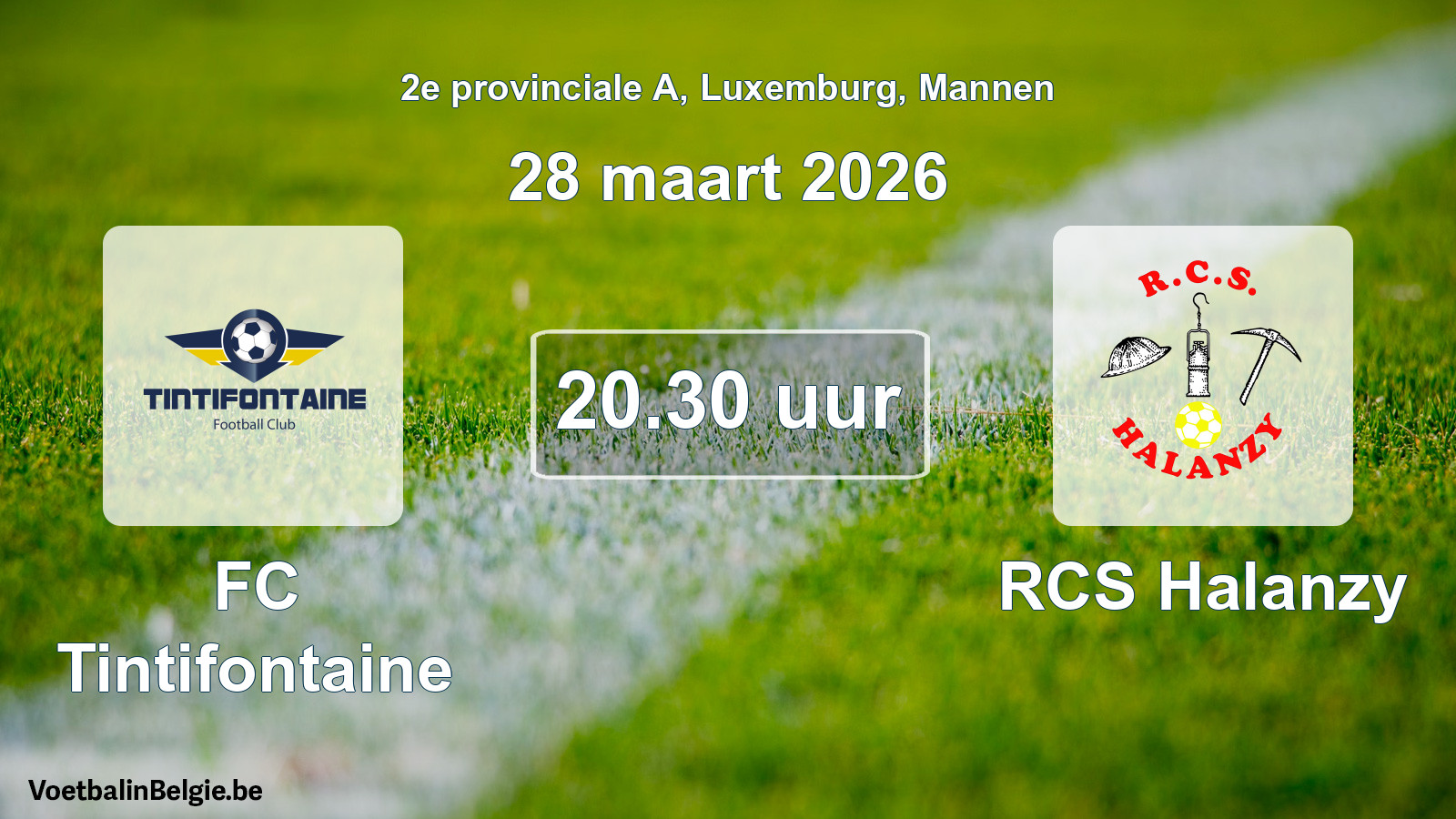 Geplande wedstrijd mannenvoetbal: FC Tintifontaine - RCS Halanzy (28 maart 2026)