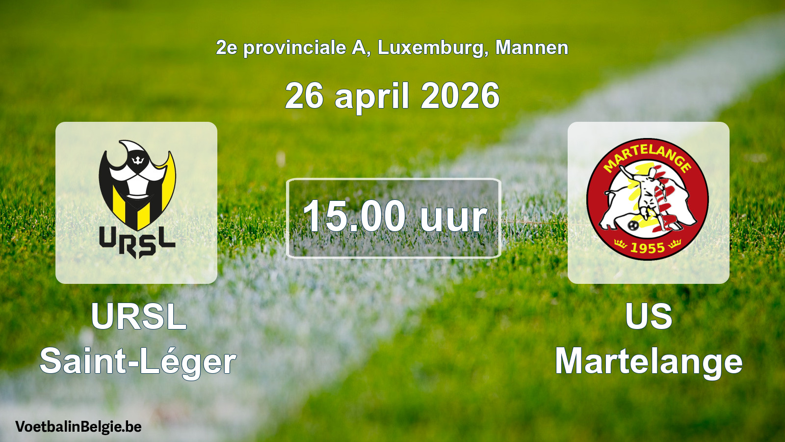Geplande wedstrijd mannenvoetbal: URSL Saint-Léger - US Martelange (26 april 2026)