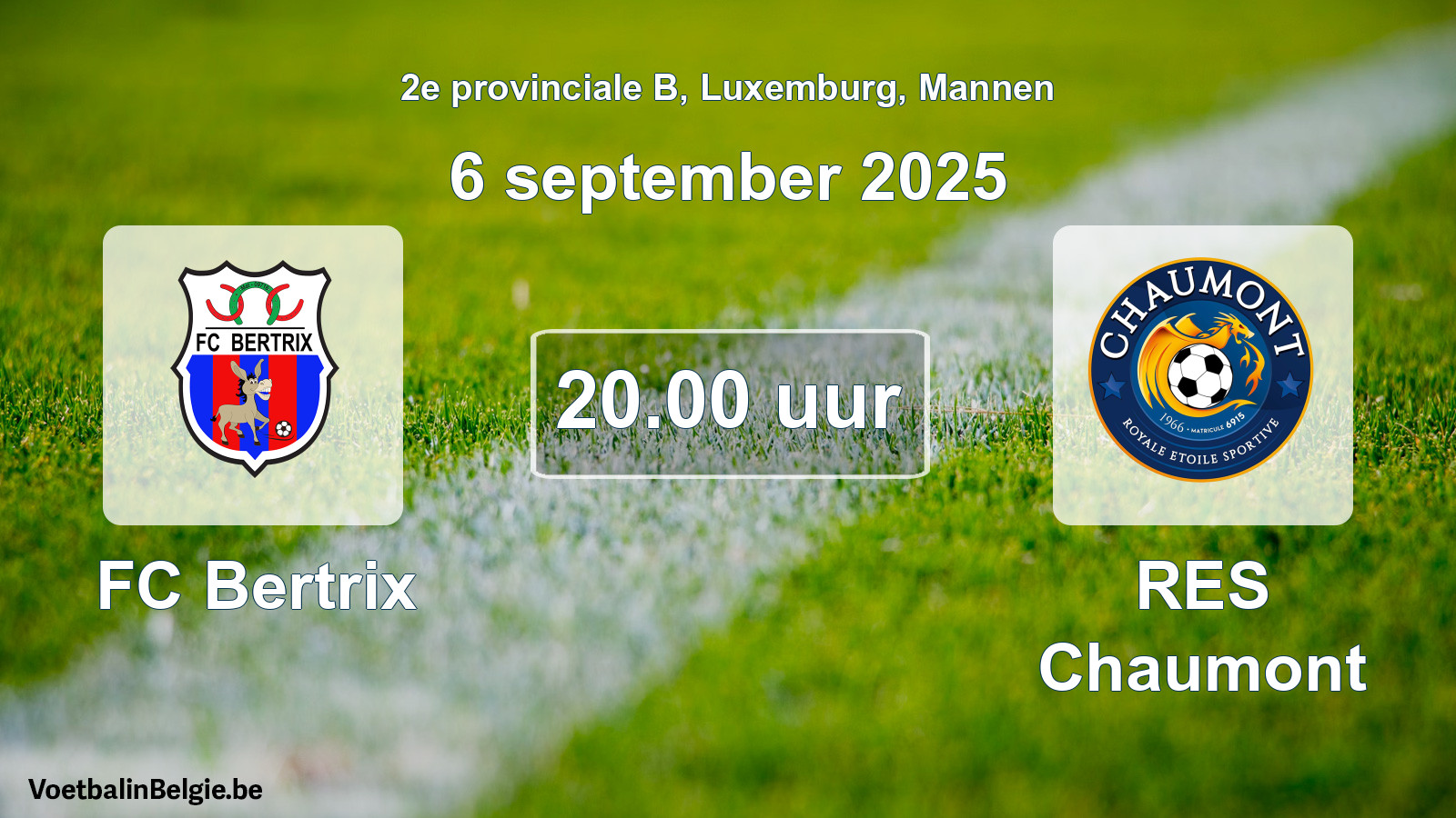 Geplande wedstrijd mannenvoetbal: FC Bertrix - RES Chaumont (6 september 2025)