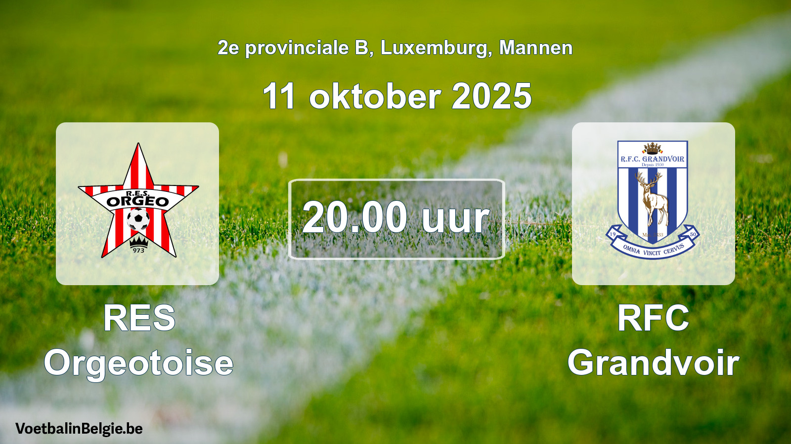 Geplande wedstrijd mannenvoetbal: RES Orgeotoise - RFC Grandvoir (11 oktober 2025)