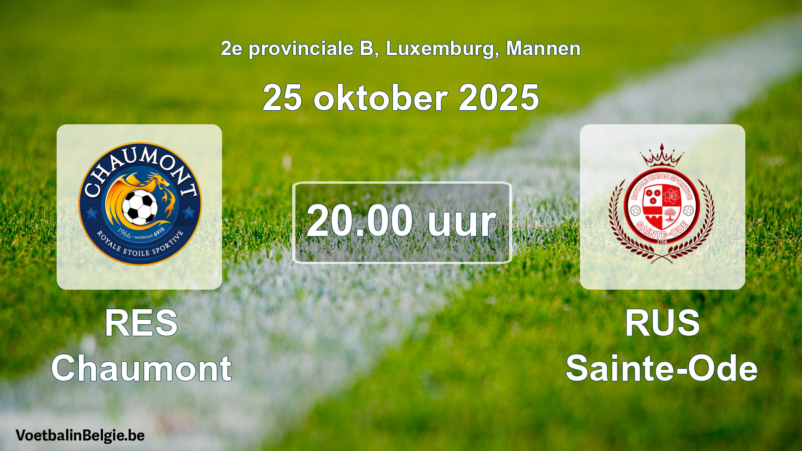 Geplande wedstrijd mannenvoetbal: RES Chaumont - RUS Sainte-Ode (25 oktober 2025)