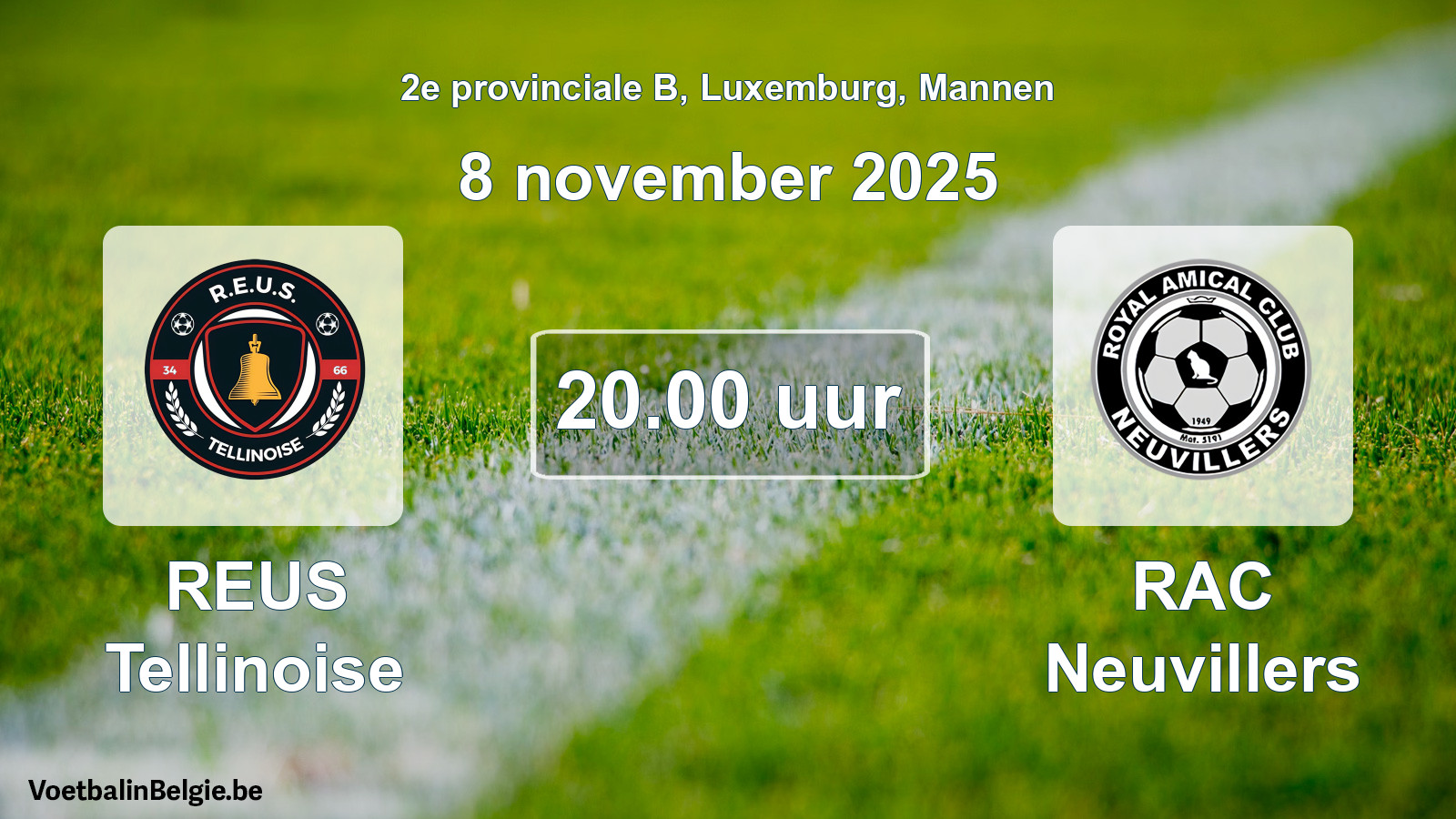 Geplande wedstrijd mannenvoetbal: REUS Tellinoise - RAC Neuvillers (8 november 2025)