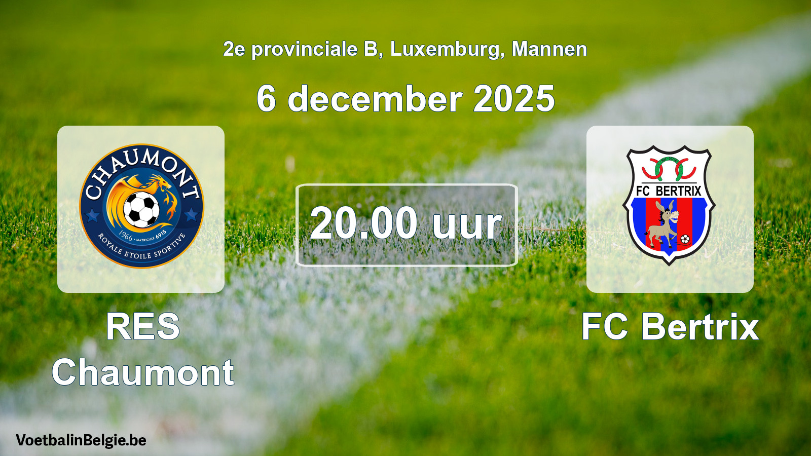 Geplande wedstrijd mannenvoetbal: RES Chaumont - FC Bertrix (6 december 2025)