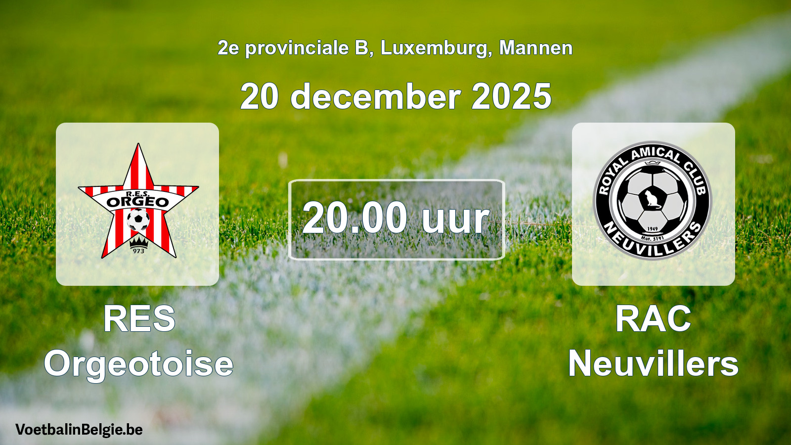 Geplande wedstrijd mannenvoetbal: RES Orgeotoise - RAC Neuvillers (20 december 2025)