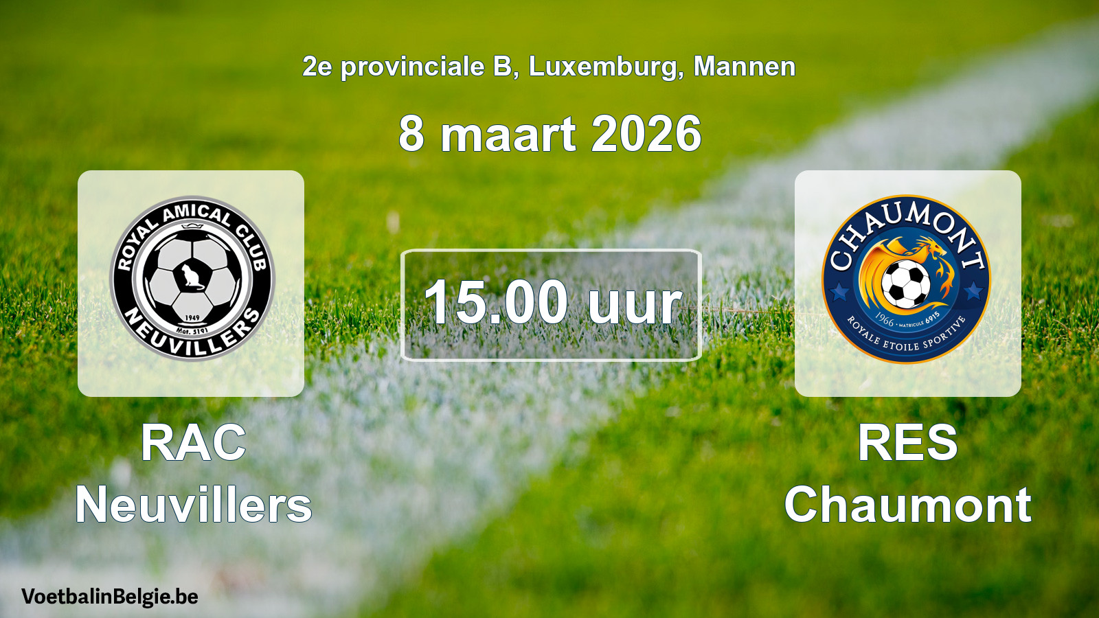 Geplande wedstrijd mannenvoetbal: RAC Neuvillers - RES Chaumont (8 maart 2026)