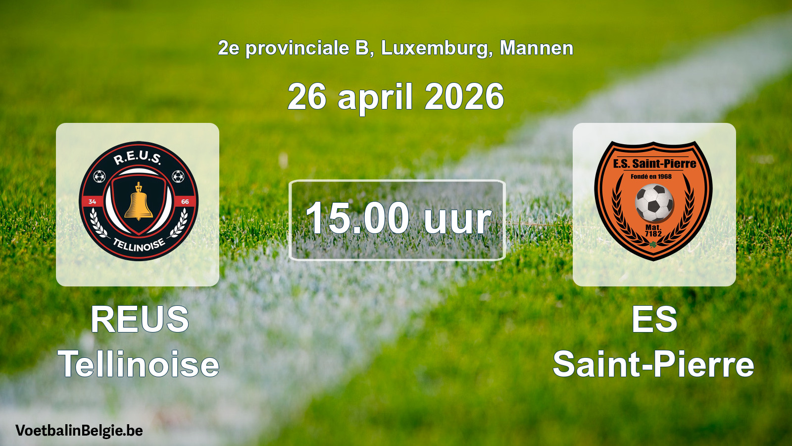 Geplande wedstrijd mannenvoetbal: REUS Tellinoise - ES Saint-Pierre (26 april 2026)