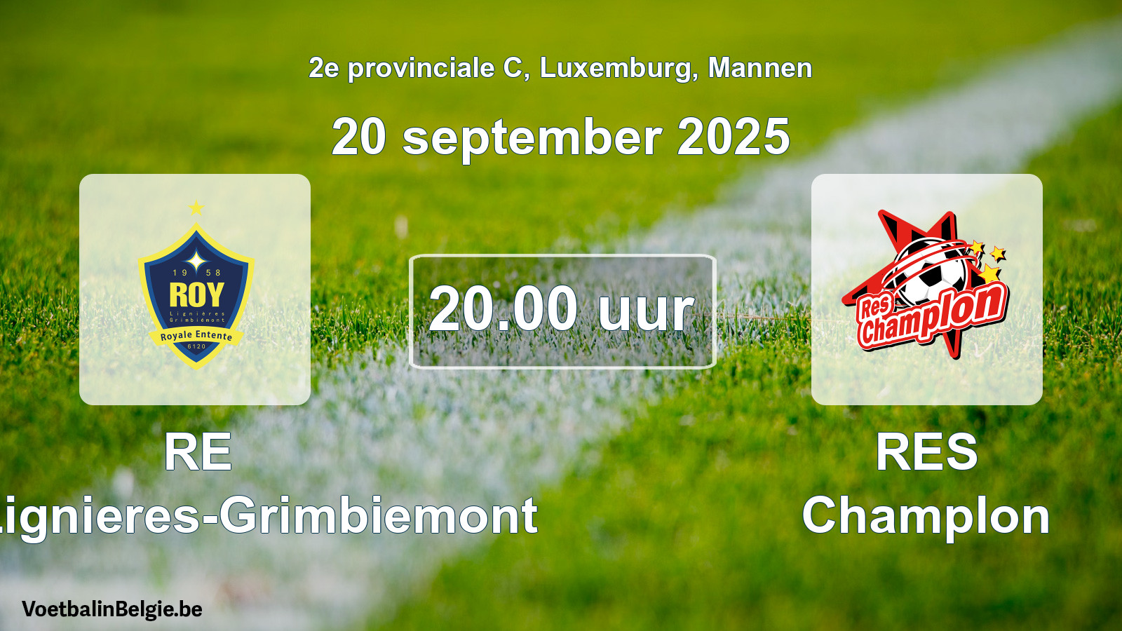 Geplande wedstrijd mannenvoetbal: RE Roy-Lignieres-Grimbiemont - RES Champlon (20 september 2025)