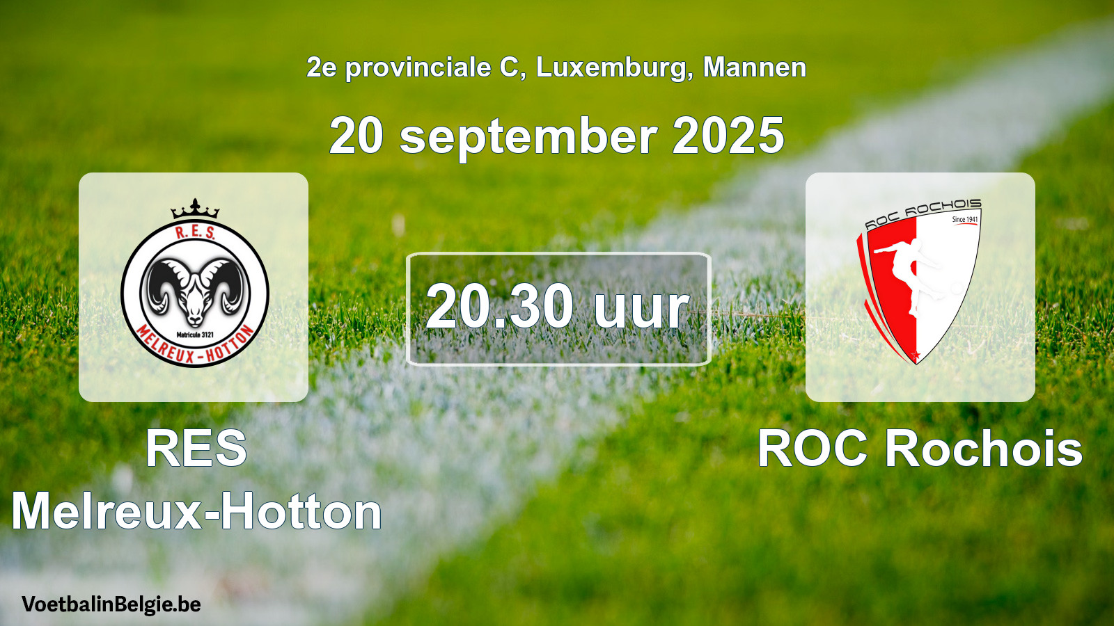 Geplande wedstrijd mannenvoetbal: RES Melreux-Hotton - ROC Rochois (20 september 2025)