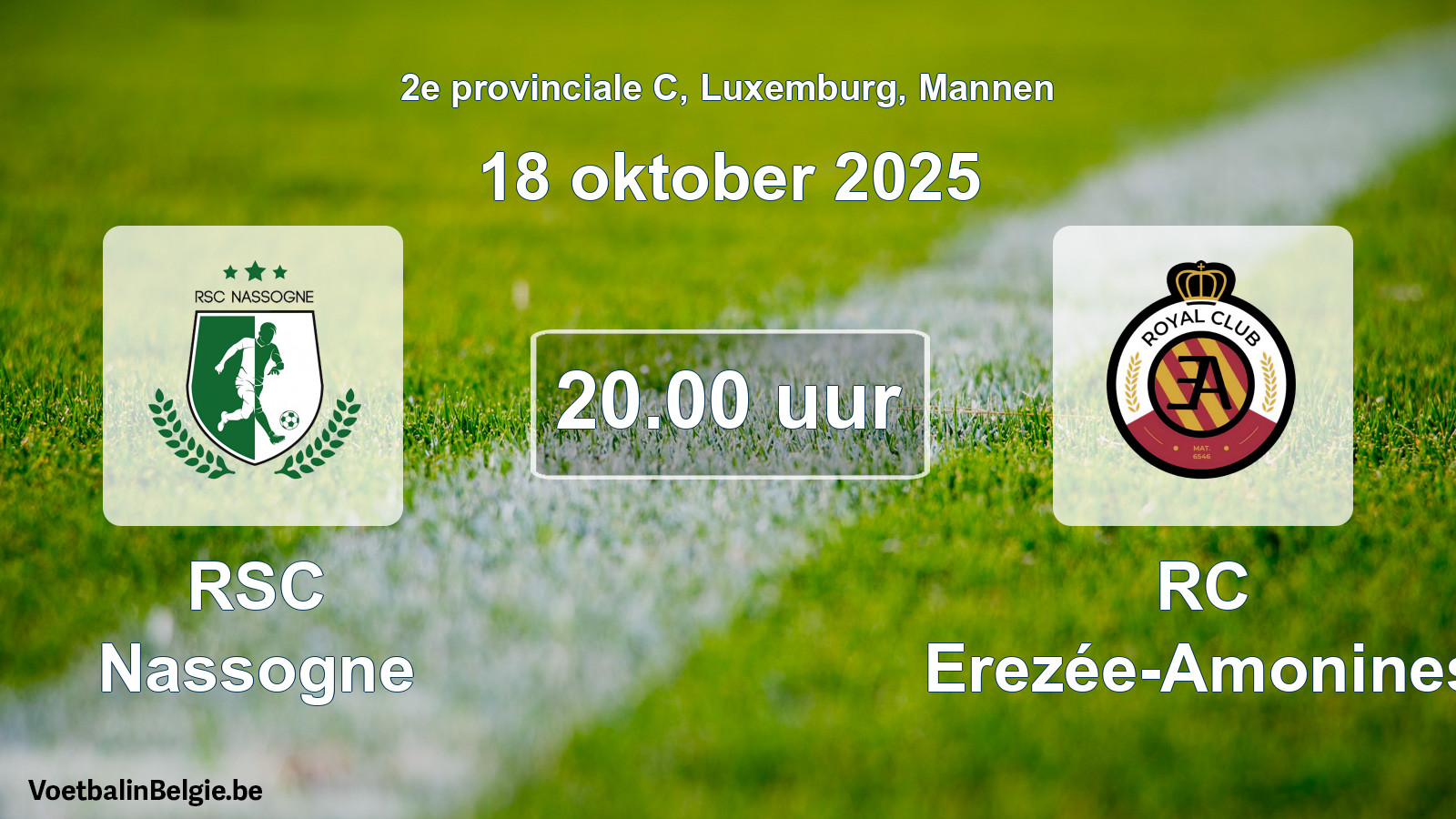 Geplande wedstrijd mannenvoetbal: RSC Nassogne - RC Erezée-Amonines (18 oktober 2025)