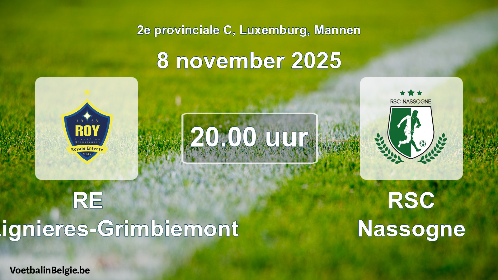 Geplande wedstrijd mannenvoetbal: RE Roy-Lignieres-Grimbiemont - RSC Nassogne (8 november 2025)