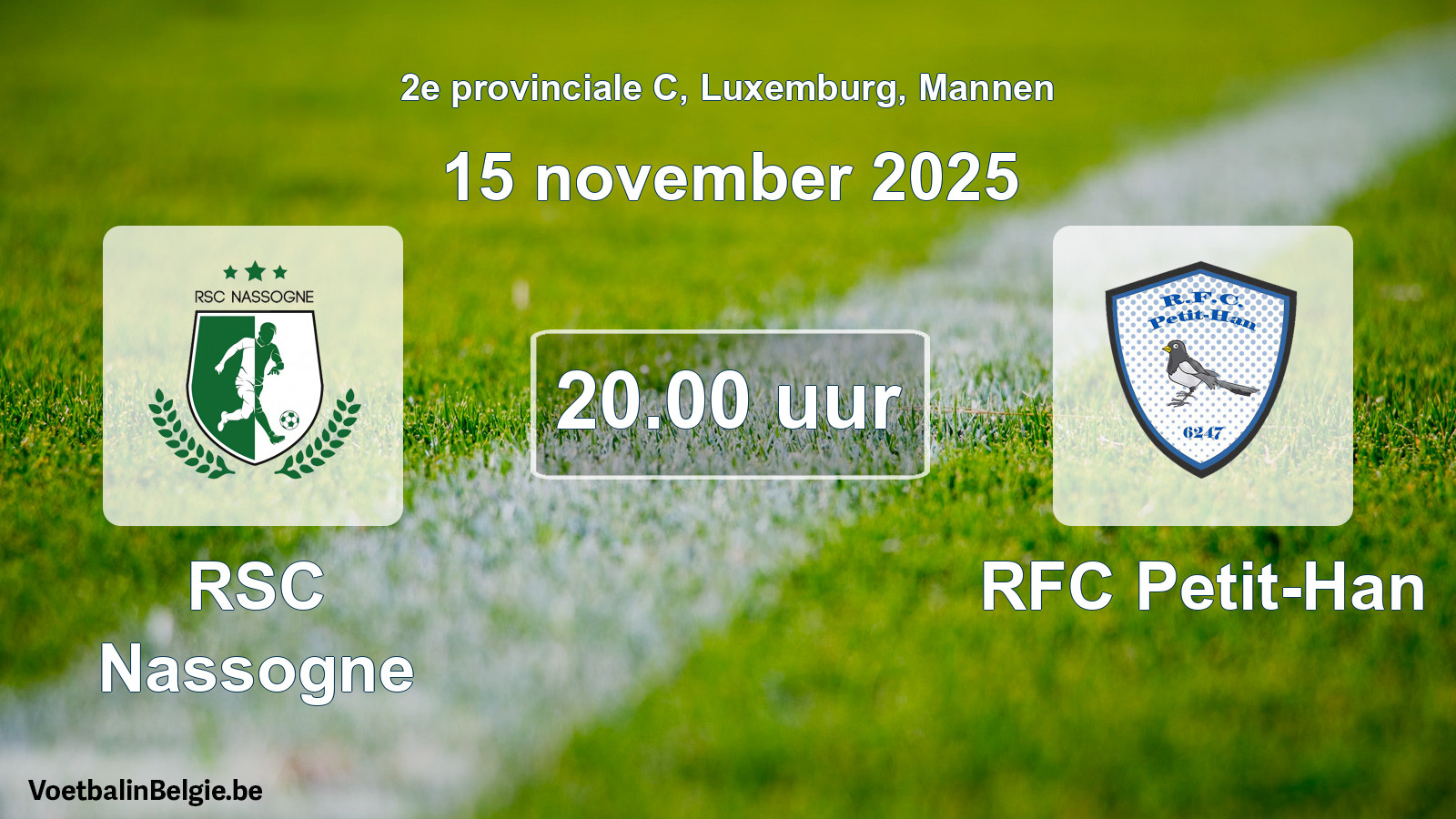 Geplande wedstrijd mannenvoetbal: RSC Nassogne - RFC Petit-Han (15 november 2025)