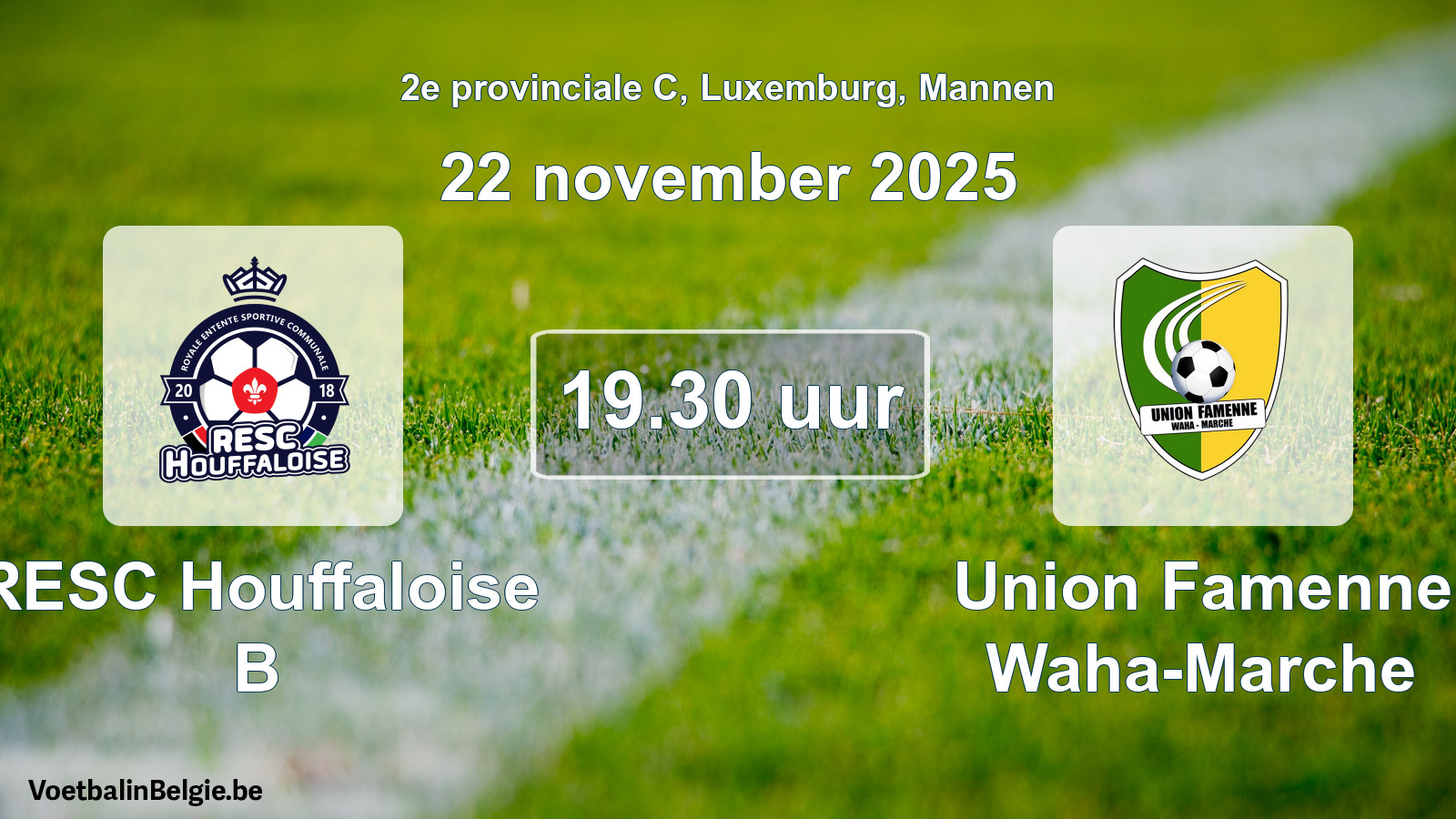 Geplande wedstrijd mannenvoetbal: RESC Houffaloise B - Union Famenne Waha-Marche (22 november 2025)