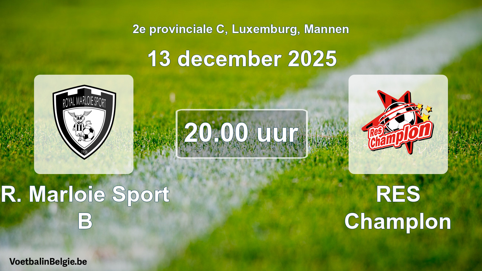 Geplande wedstrijd mannenvoetbal: R. Marloie Sport B - RES Champlon (13 december 2025)