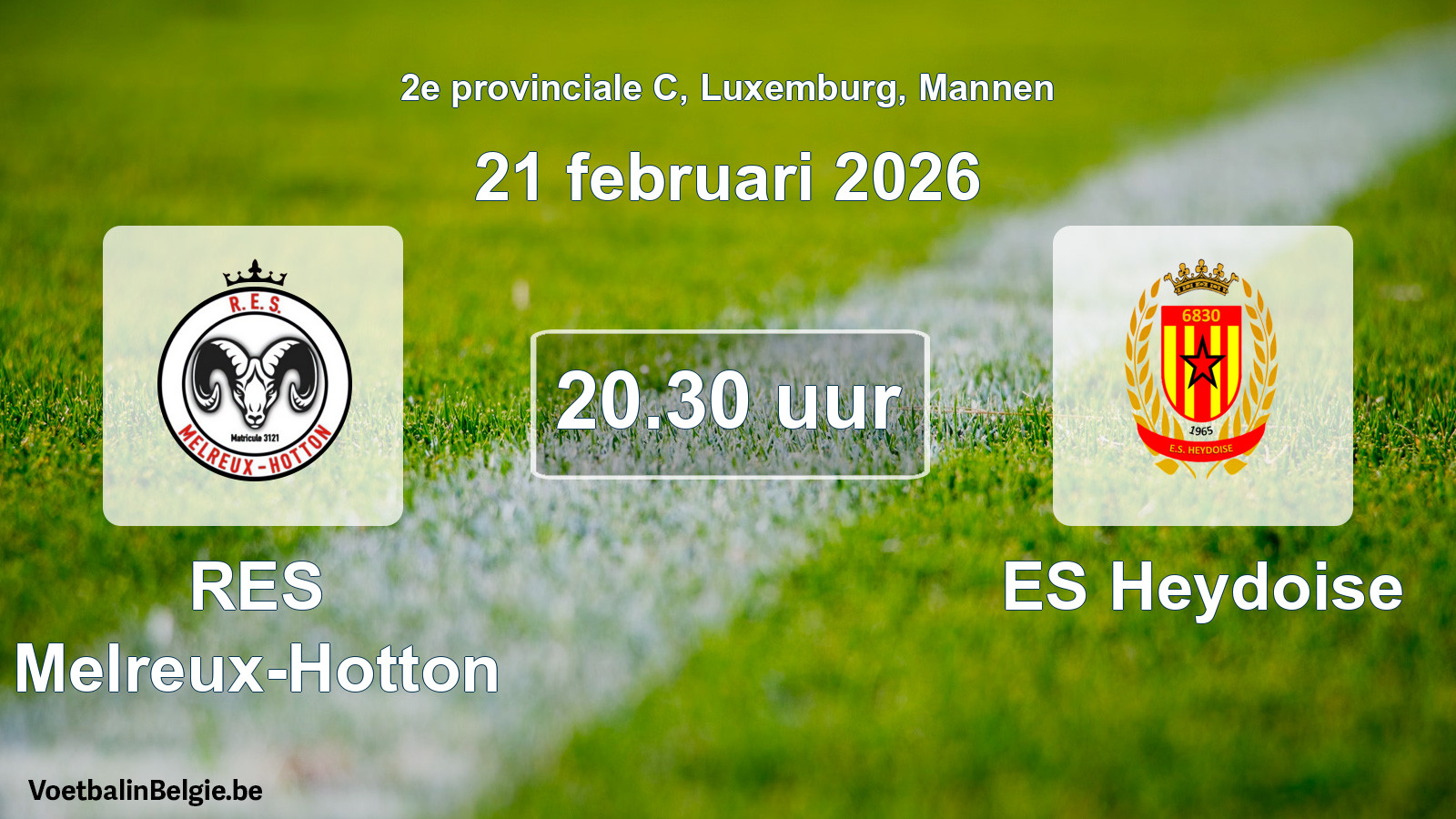 Geplande wedstrijd mannenvoetbal: RES Melreux-Hotton - ES Heydoise (21 februari 2026)