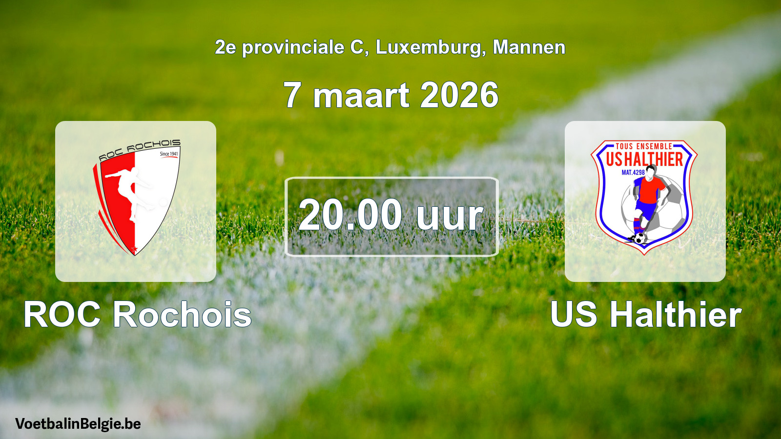 Geplande wedstrijd mannenvoetbal: ROC Rochois - US Halthier (7 maart 2026)