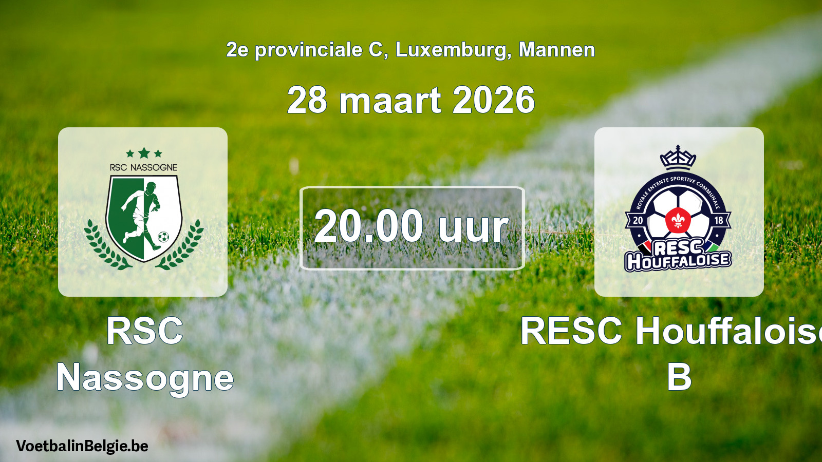 Geplande wedstrijd mannenvoetbal: RSC Nassogne - RESC Houffaloise B (28 maart 2026)