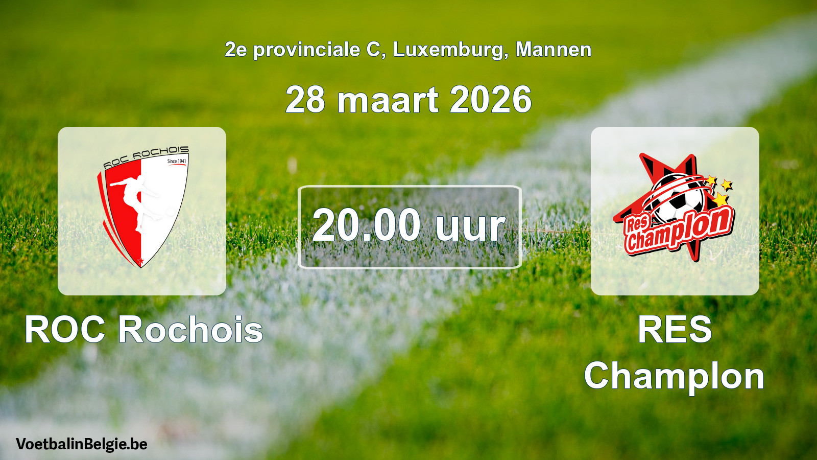 Geplande wedstrijd mannenvoetbal: ROC Rochois - RES Champlon (28 maart 2026)