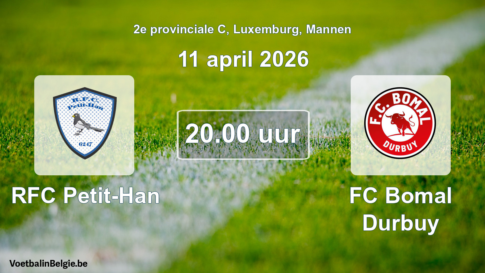 Geplande wedstrijd mannenvoetbal: RFC Petit-Han - FC Bomal Durbuy (11 april 2026)