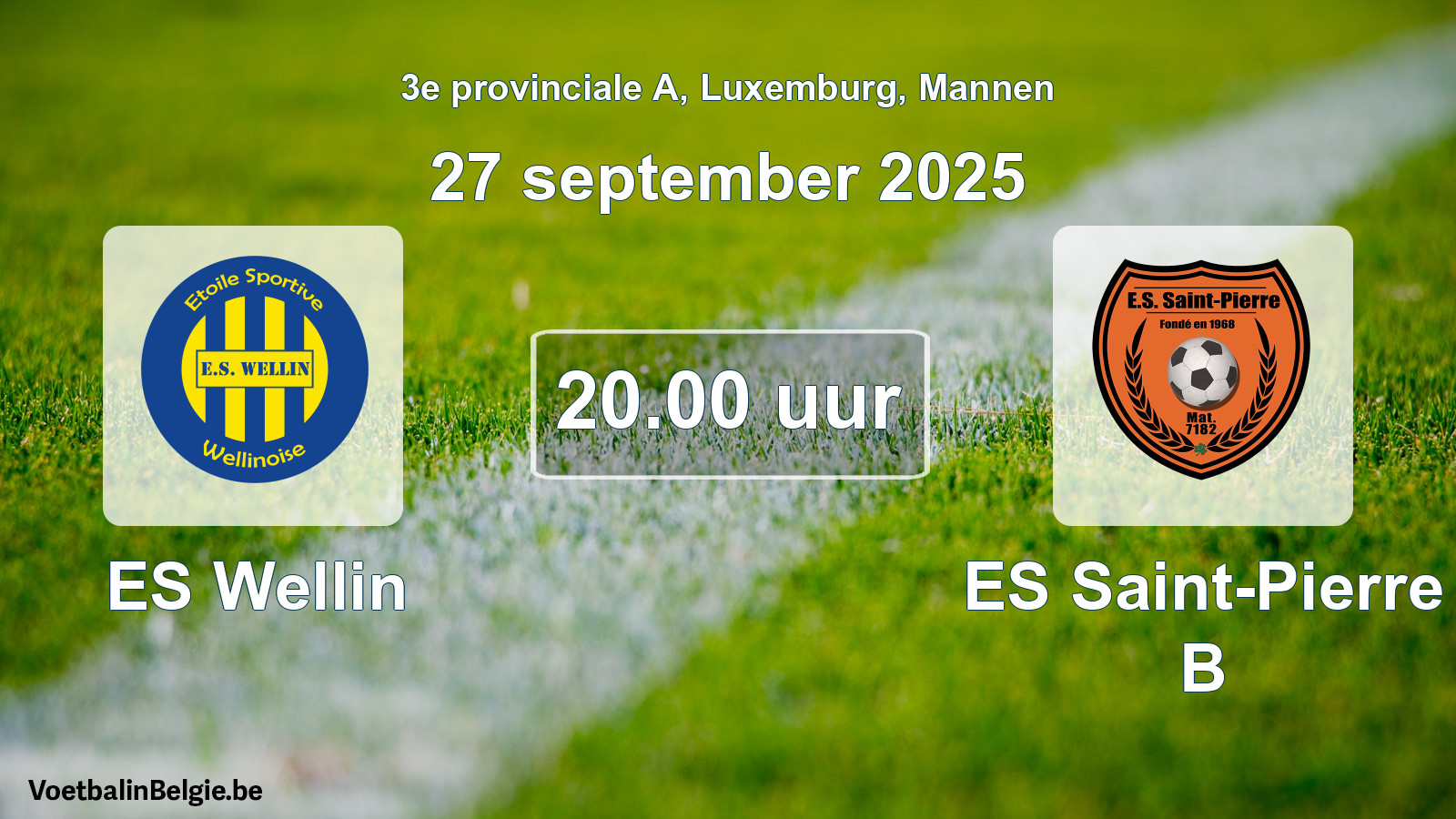 Geplande wedstrijd mannenvoetbal: ES Wellin - ES Saint-Pierre B (27 september 2025)