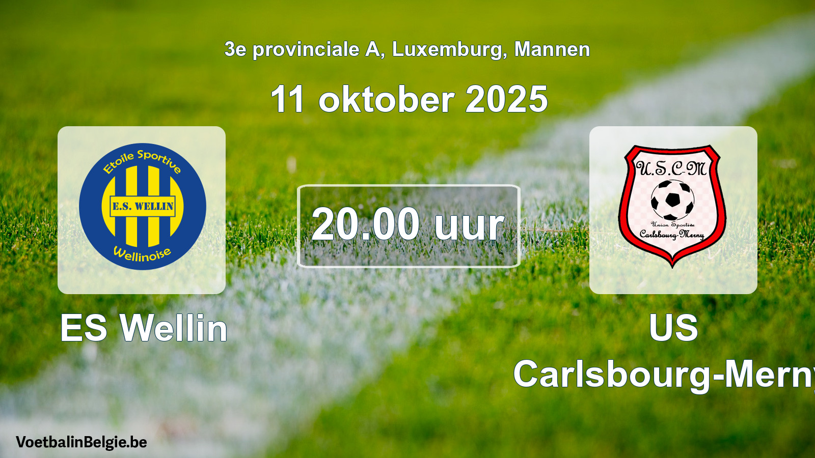 Geplande wedstrijd mannenvoetbal: ES Wellin - US Carlsbourg-Merny (11 oktober 2025)