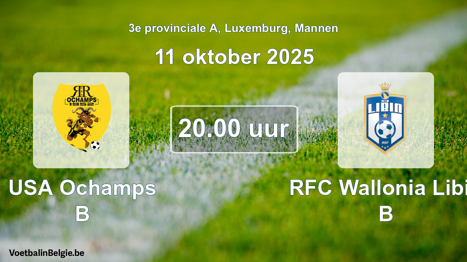 Geplande wedstrijd mannenvoetbal: USA Ochamps B - RFC Wallonia Libin B (11 oktober 2025)