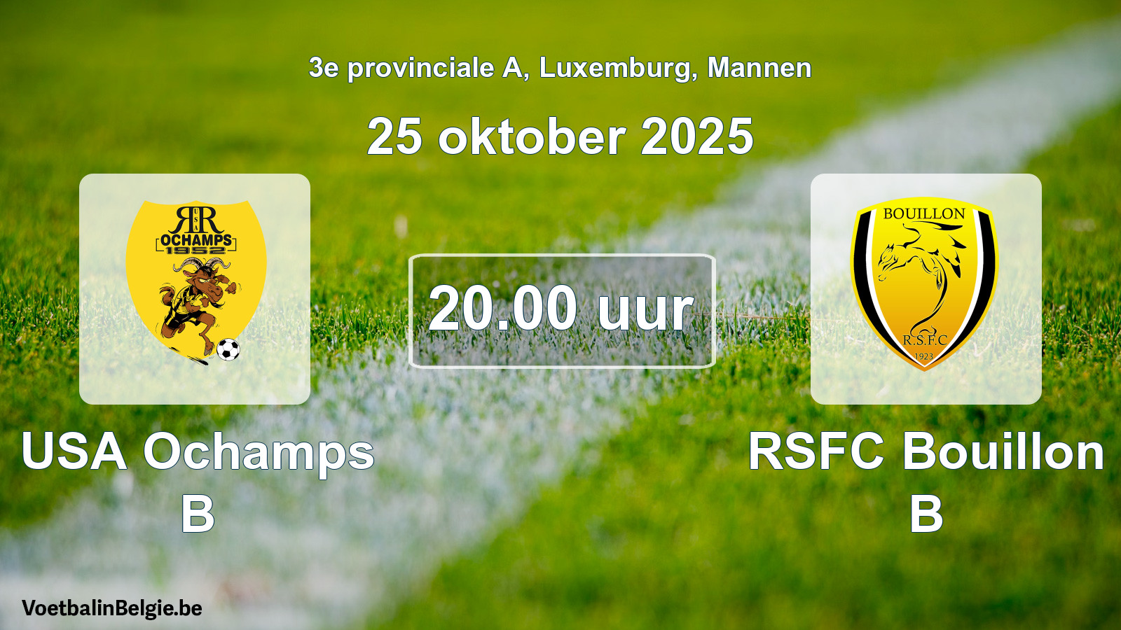 Geplande wedstrijd mannenvoetbal: USA Ochamps B - RSFC Bouillon B (25 oktober 2025)