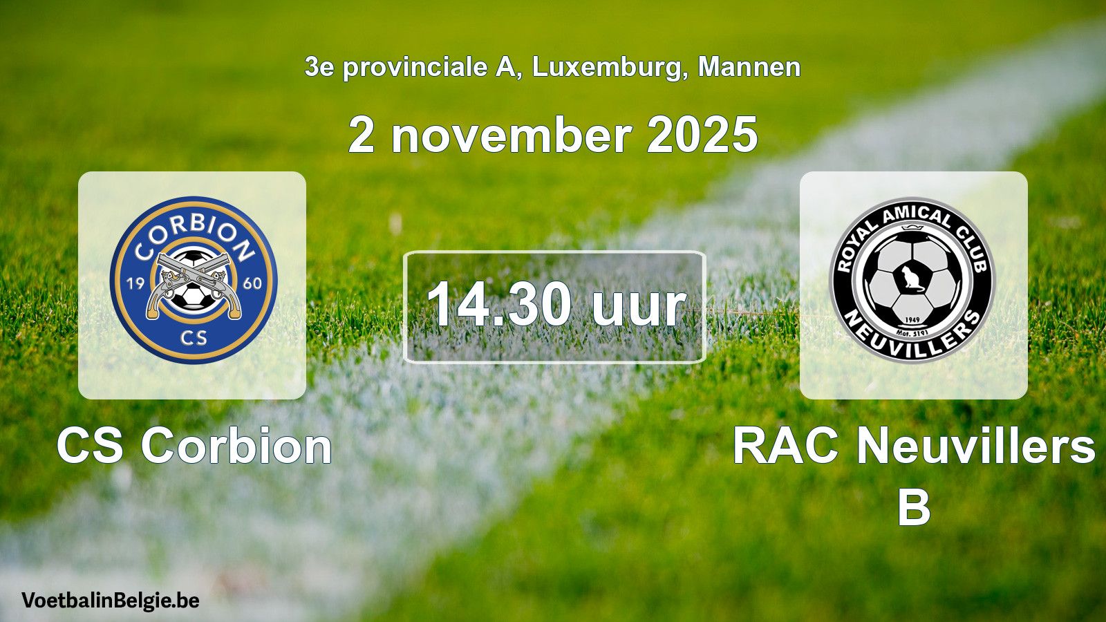 Geplande wedstrijd mannenvoetbal: CS Corbion - RAC Neuvillers B (2 november 2025)