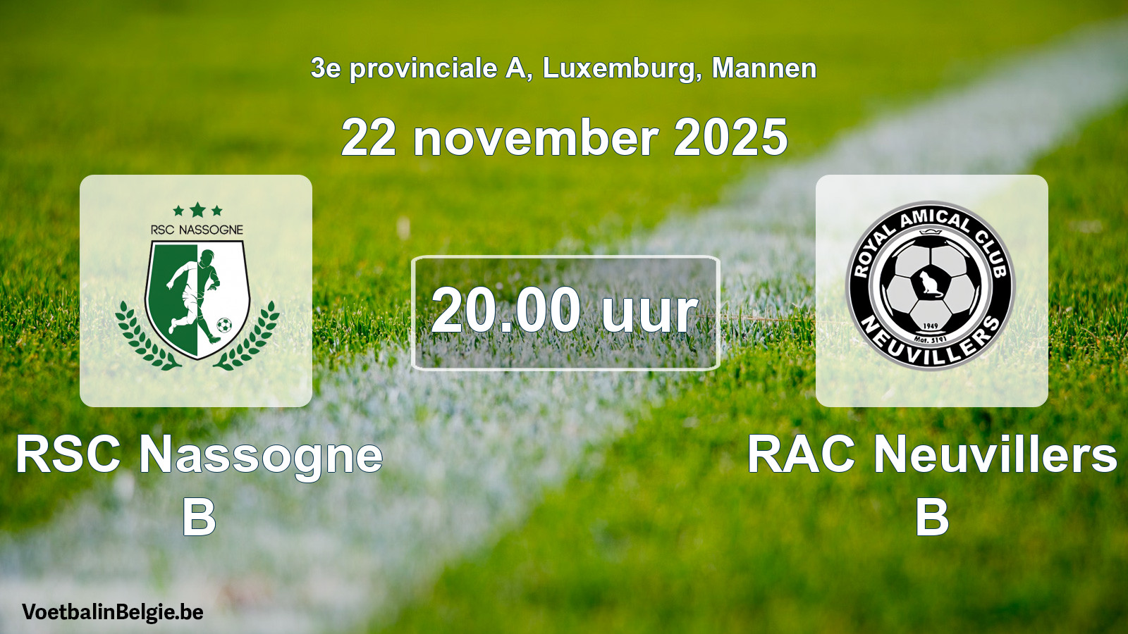 Geplande wedstrijd mannenvoetbal: RSC Nassogne B - RAC Neuvillers B (22 november 2025)