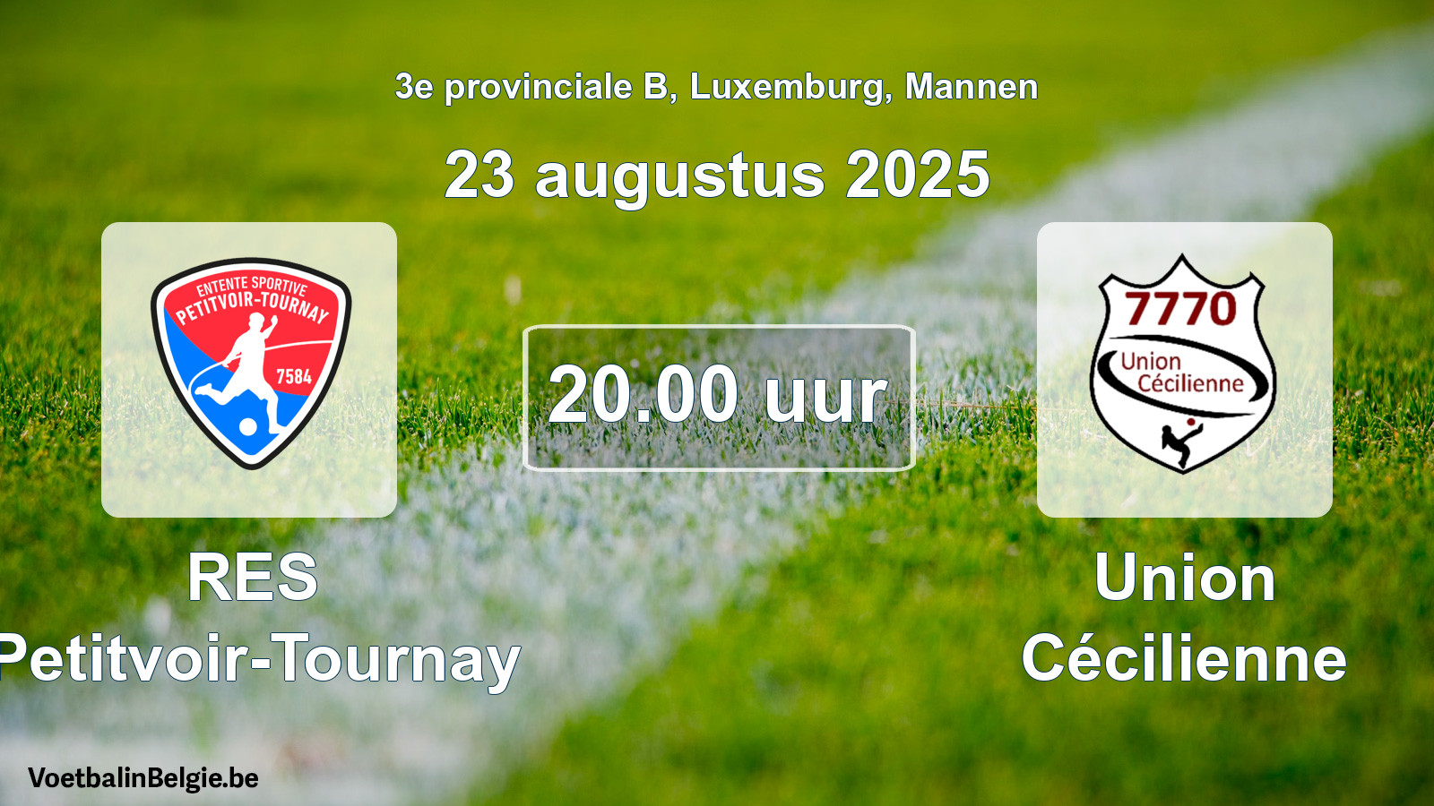 Geplande wedstrijd mannenvoetbal: RES Petitvoir-Tournay - Union Cécilienne (23 augustus 2025)