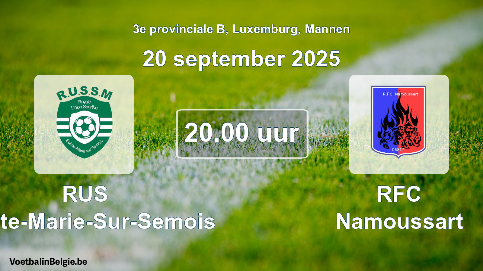 Geplande wedstrijd mannenvoetbal: RUS Sainte-Marie-Sur-Semois - RFC Namoussart (20 september 2025)