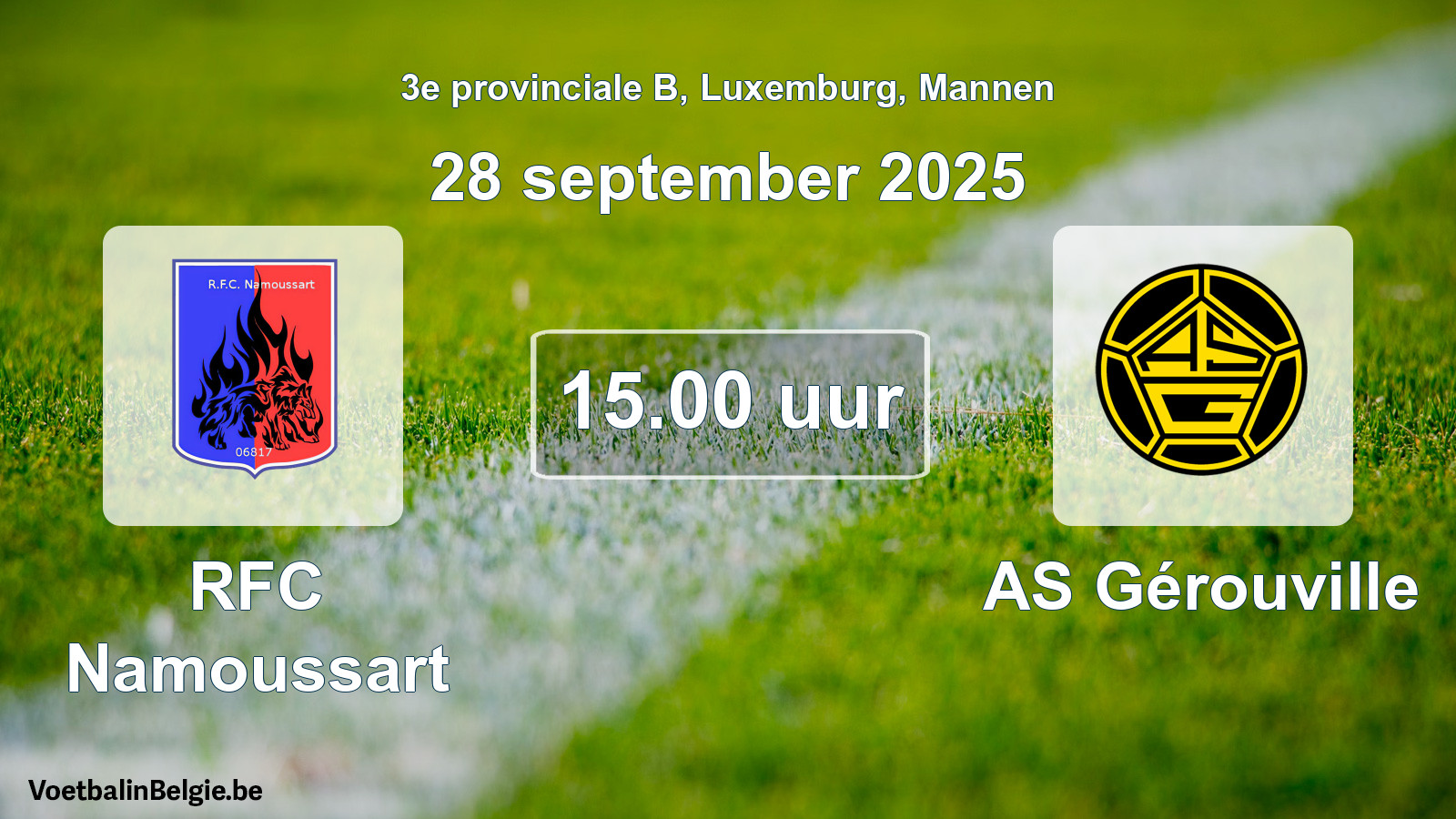 Geplande wedstrijd mannenvoetbal: RFC Namoussart - AS Gérouville (28 september 2025)