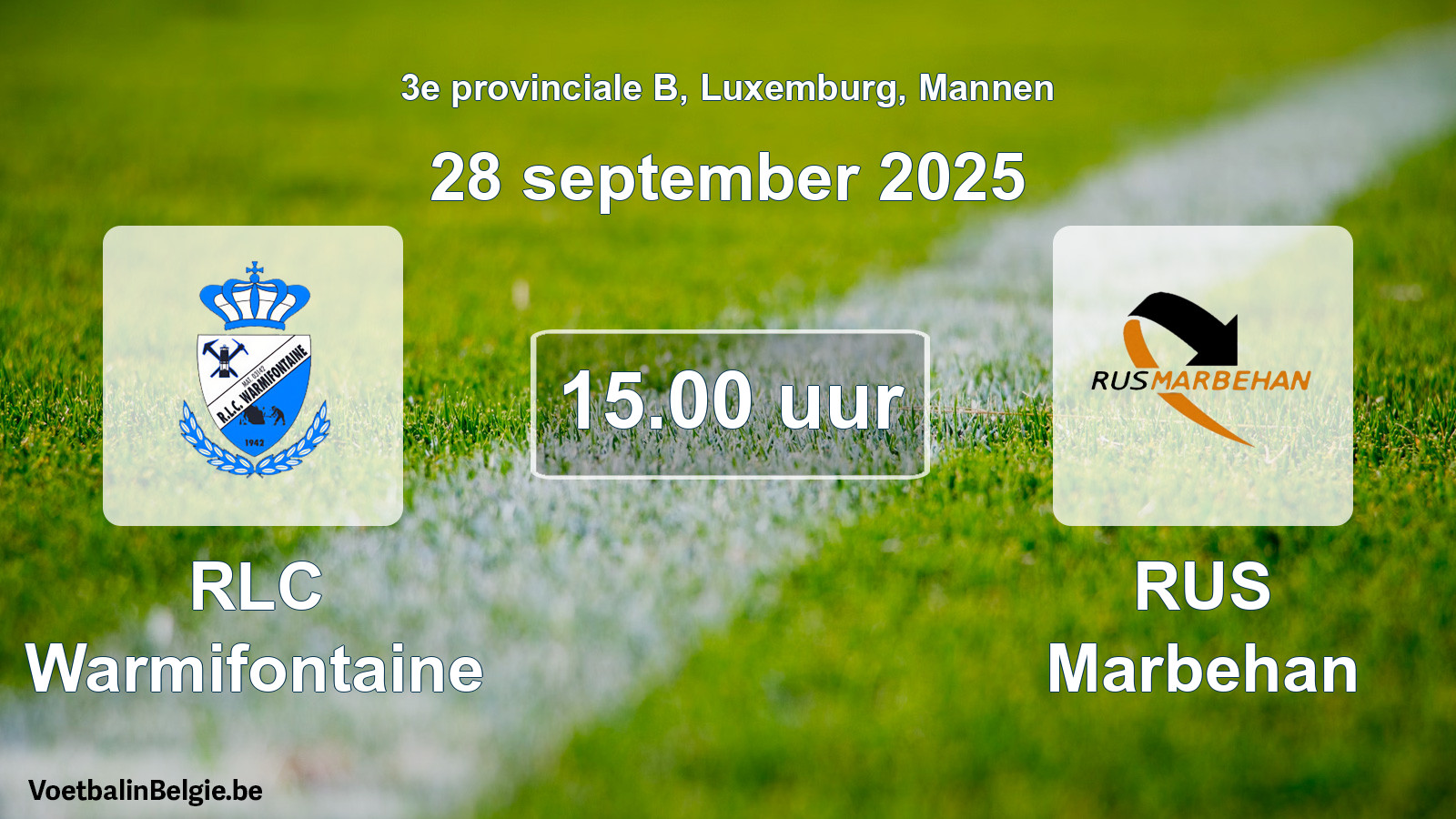 Geplande wedstrijd mannenvoetbal: RLC Warmifontaine - RUS Marbehan (28 september 2025)