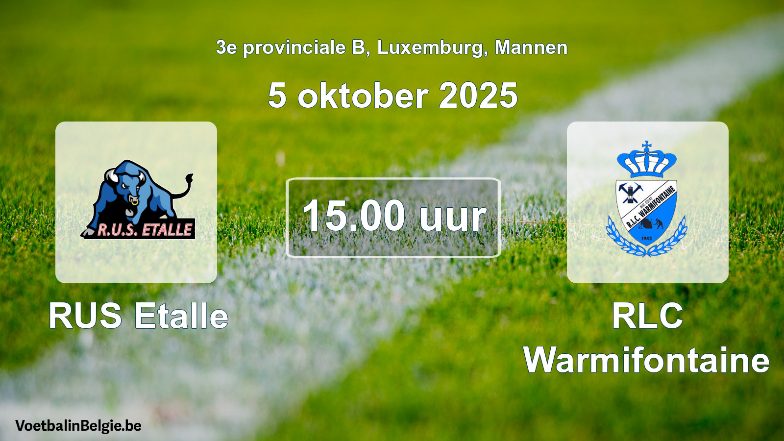 Geplande wedstrijd mannenvoetbal: RUS Etalle - RLC Warmifontaine (5 oktober 2025)