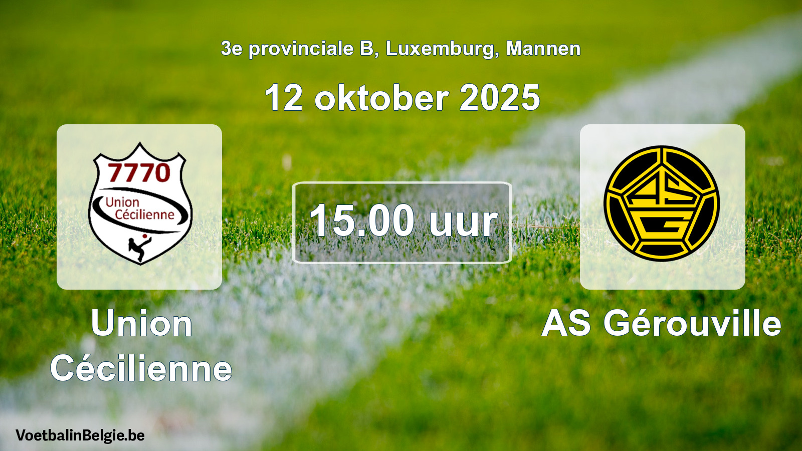 Geplande wedstrijd mannenvoetbal: Union Cécilienne - AS Gérouville (12 oktober 2025)