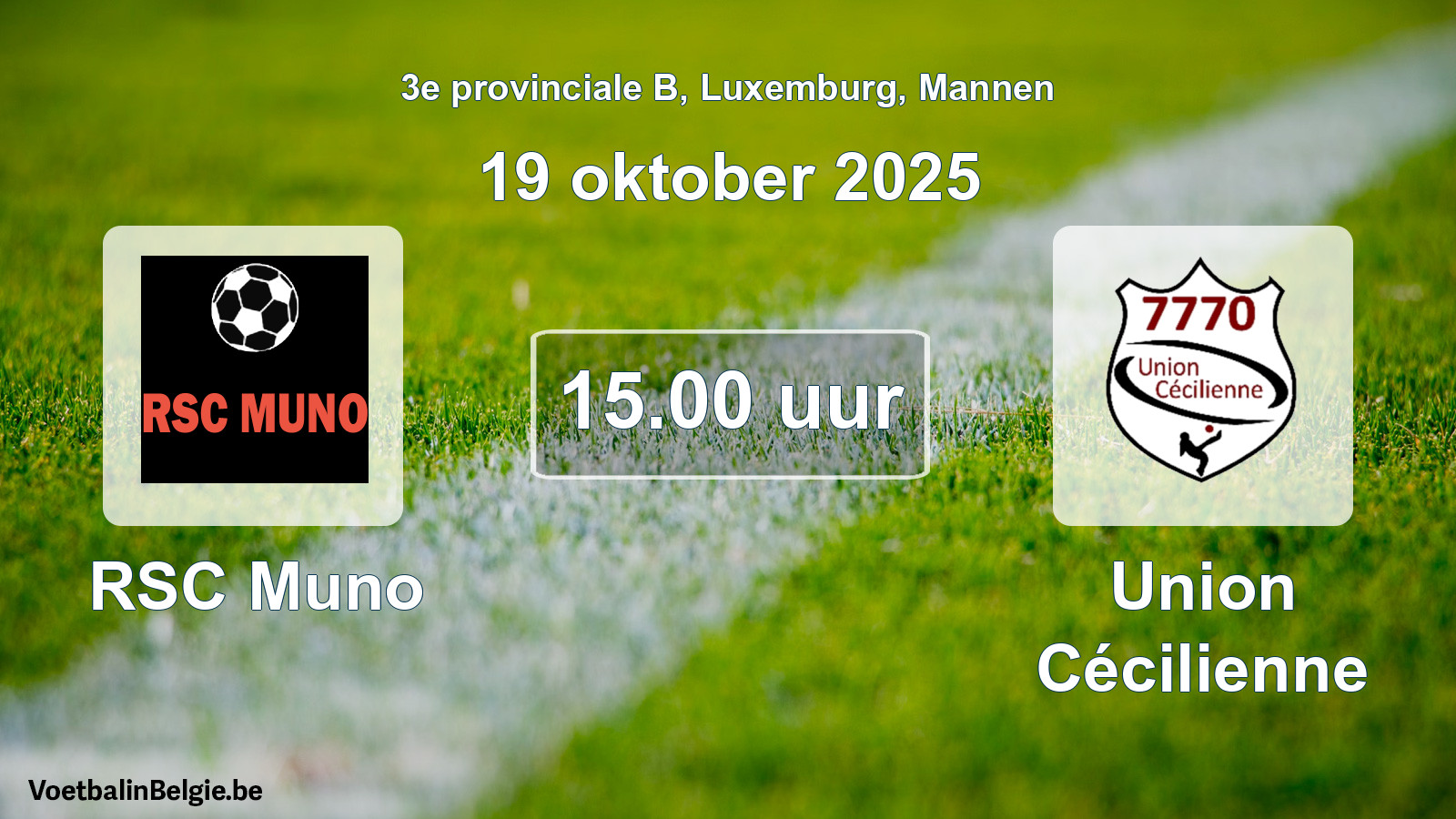Geplande wedstrijd mannenvoetbal: RSC Muno - Union Cécilienne (19 oktober 2025)