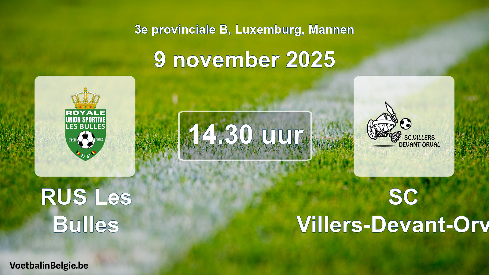 Geplande wedstrijd mannenvoetbal: RUS Les Bulles - SC Villers-Devant-Orval (9 november 2025)