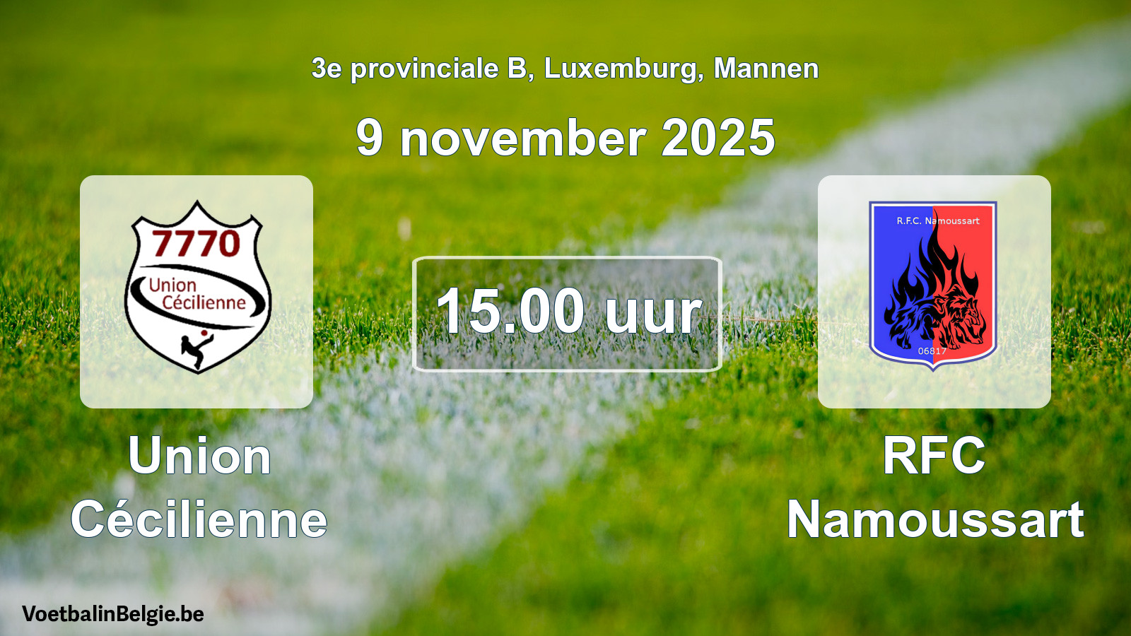 Geplande wedstrijd mannenvoetbal: Union Cécilienne - RFC Namoussart (9 november 2025)