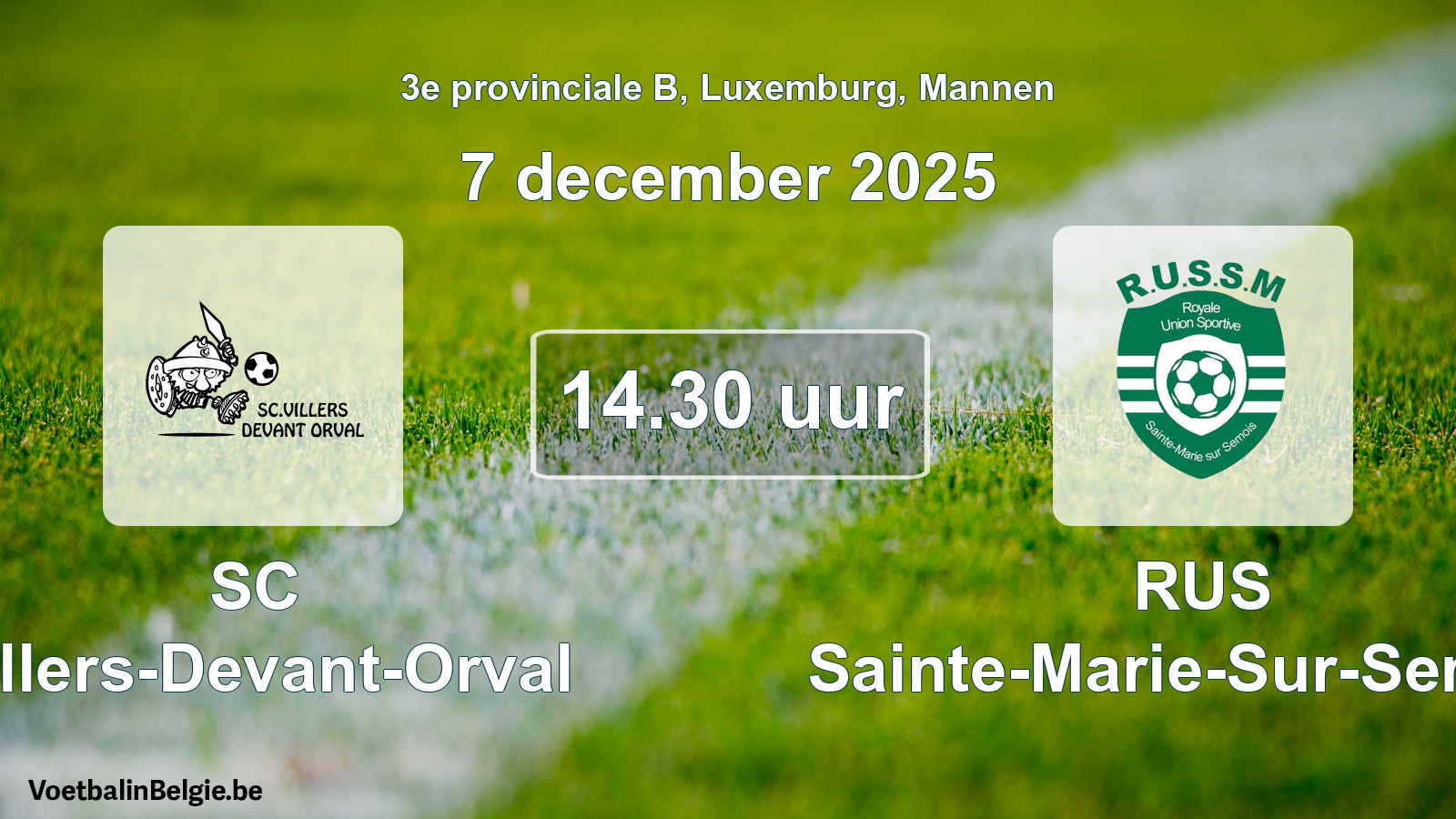 Geplande wedstrijd mannenvoetbal: SC Villers-Devant-Orval - RUS Sainte-Marie-Sur-Semois (7 december 2025)