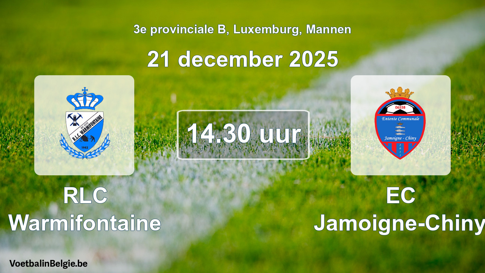 Geplande wedstrijd mannenvoetbal: RLC Warmifontaine - EC Jamoigne-Chiny (21 december 2025)