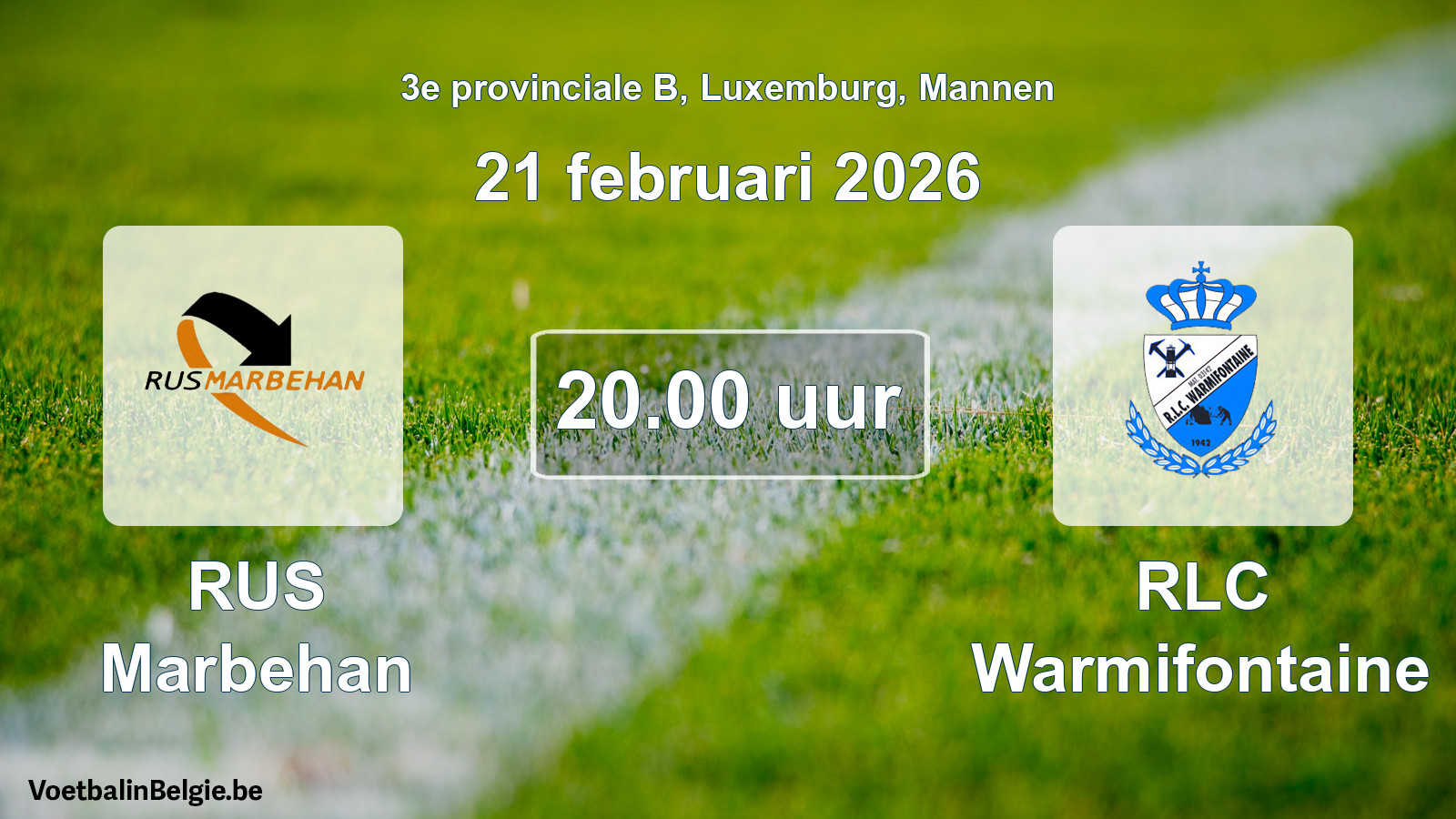 Geplande wedstrijd mannenvoetbal: RUS Marbehan - RLC Warmifontaine (21 februari 2026)