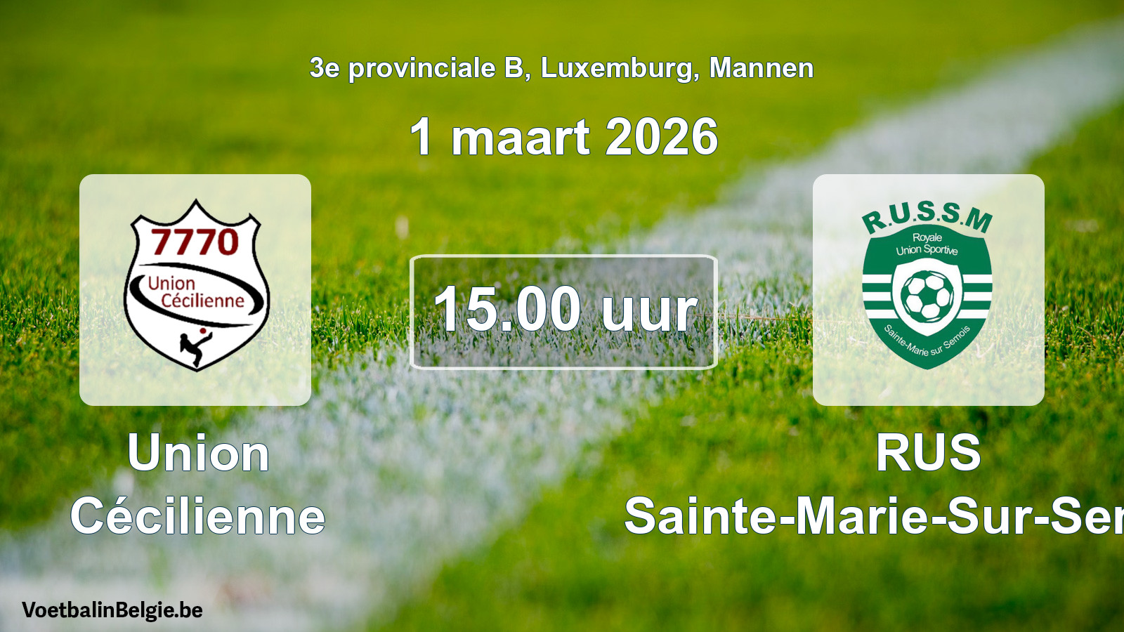 Geplande wedstrijd mannenvoetbal: Union Cécilienne - RUS Sainte-Marie-Sur-Semois (1 maart 2026)