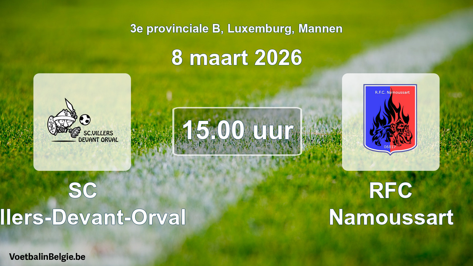 Geplande wedstrijd mannenvoetbal: SC Villers-Devant-Orval - RFC Namoussart (8 maart 2026)
